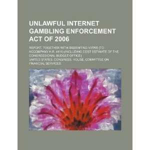  Unlawful Internet Gambling Enforcement Act of 2006 report 