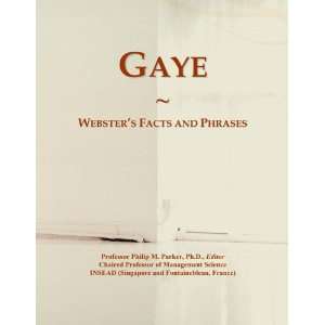  Gaye Websters Facts and Phrases Philip M. Parker Books