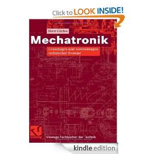 Mechatronik. Grundlagen und Anwendungen technischer Systeme (German 