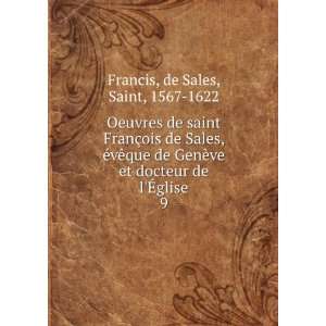  Oeuvres de saint FranÃ§ois de Sales, Ã©vÃªque de GenÃ 