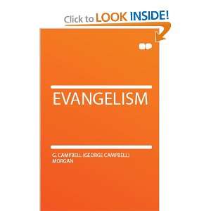  Evangelism G. Campbell (George Campbell) Morgan Books