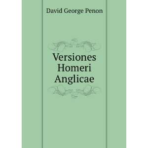  Versiones Homeri Anglicae David George Penon Books