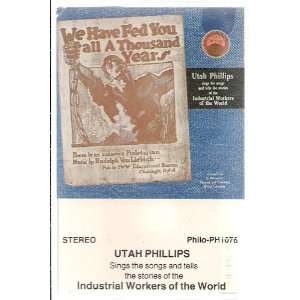   Industrial Workers of the World (Audio Cassette) Utah Phillips Music