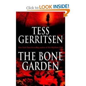  The Bone Garden A Novel Tess Gerritsen    Books