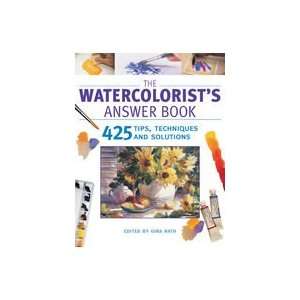  Watercolorists Answer Book Edited by Gina Rath Books
