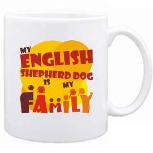  New  My English Shepherd Dog Is My Family  Mug Dog