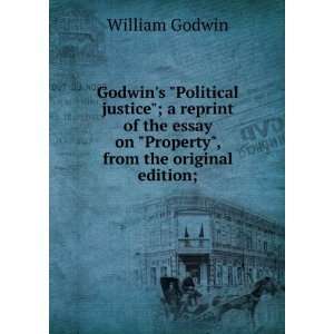   essay on Property, from the original edition; William Godwin Books