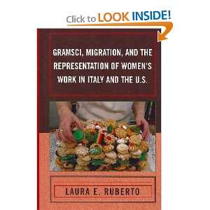  Gramsci, Migration, and the Representation of Womens Work 