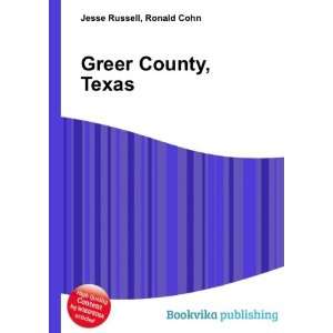 Greer County, Texas Ronald Cohn Jesse Russell  Books