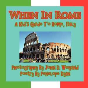 When In Rome, A Kids Guide To Rome