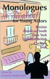 Great Monologues in Dialect for Young Actors, (1575252503), Kimberly 
