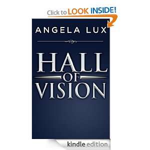 Hall of Vision Angela Lux  Kindle Store