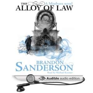  The Alloy of Law A Mistborn Novel (Audible Audio Edition 