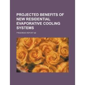 com Projected benefits of new residential evaporative cooling systems 