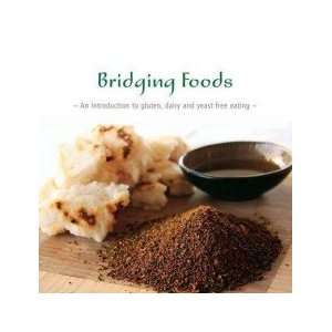  Bridging Foods Scott Sally & Sjardin Nicole Books