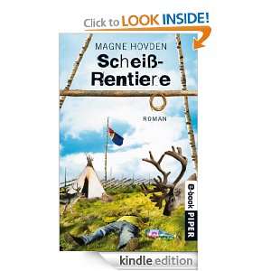 Scheißrentiere Roman (German Edition) Magne Hovden, Frank Zuber 