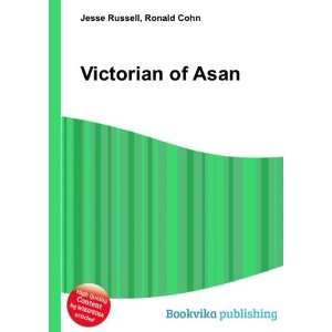  Victorian of Asan Ronald Cohn Jesse Russell Books