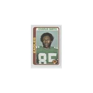  1978 Topps #259   Charlie Smith WR Sports Collectibles