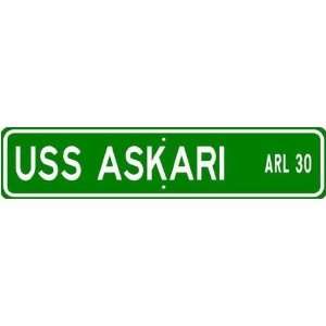  USS ASKARI ARL 30 Street Sign   Navy Gift Ship Sailor 