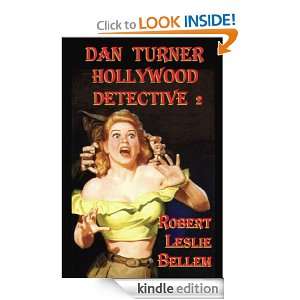 Dan Turner Hollywood Detective #2 Robert Leslie Bellem  