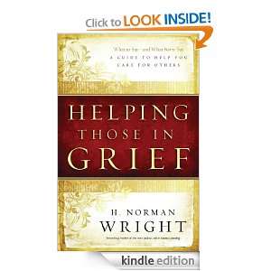  Helping Those in Grief A Guide to Help You Care for 