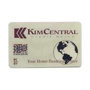   Card $5. Kim Central Credit Union Your Home Banking Center & Globe