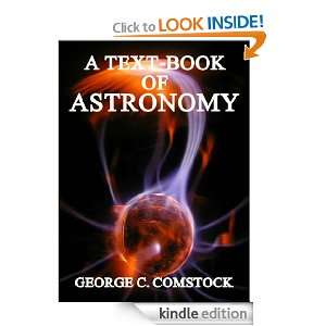 TEXT BOOK OF ASTRONOMY [Illustrated] GEORGE C. COMSTOCK  