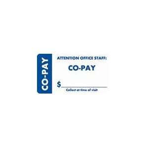  Attention Office Staff Co Pay Label