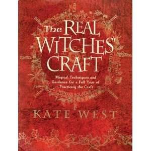 Real Witches Craft by Kate West 