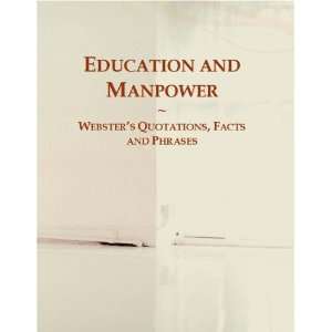  Education and Manpower Websters Quotations, Facts and 