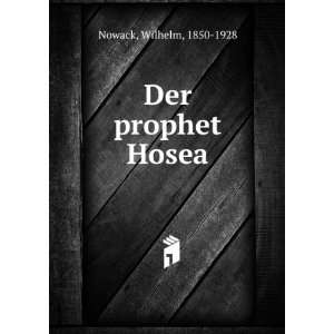 Der prophet Hosea Wilhelm, 1850 1928 Nowack Books