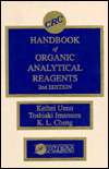 CRC Handbook of Organic Analytical Reagents, Second Edition 