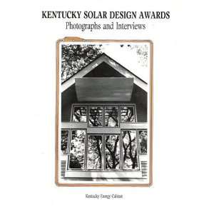  Kentucky Solar Design Awards Photographs and Interviews 