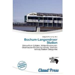   Bochum Langendreer Station (9786200977458) Lóegaire Humphrey Books