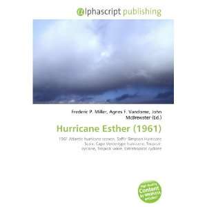  Hurricane Esther (1961) (9786133816213) Books