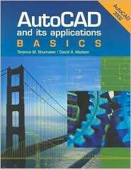 AutoCAD and Its Applications Basics   AutoCAD 2002 Edition 