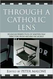   Catholic Lens, (0742552314), Peter Malone, Textbooks   
