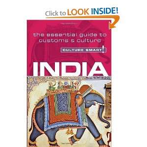 com India   Culture Smart The Essential Guide to Customs & Culture 