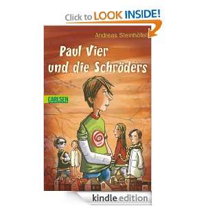 Paul Vier und die Schröders (German Edition) Andreas Steinhöfel 