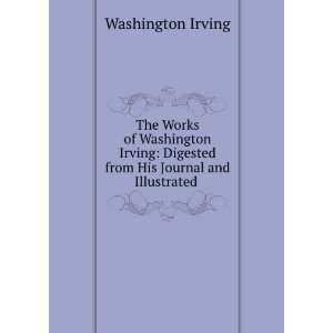    The Works of Washington Irving. 8 Washington Irving Books