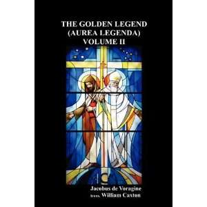   (Aurea Legenda) Volume II [Paperback] Jacobus de Voragine Books