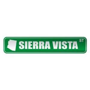     SIERRA VISTA ST  STREET SIGN USA CITY ARIZONA