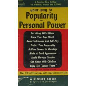   to Popularity and Personal Power James and Lee Graham Bender Books
