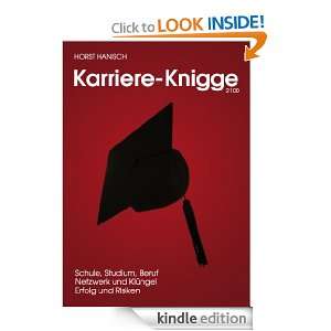Karriere Knigge 2100 (German Edition) Horst Hanisch  