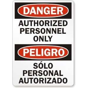   Personal Autorizado Engineer Grade Sign, 24 x 18