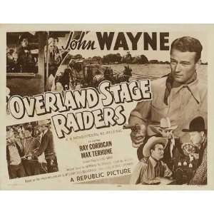    Overland Stage Raiders   Movie Poster   11 x 17