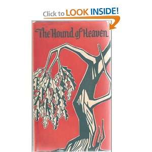  The Hound of Heaven Francis Thompson, Jeff Hill Books