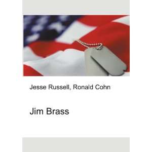  Jim Brass Ronald Cohn Jesse Russell Books