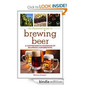 The Illustrated Guide to Brewing Beer (Joy of) Schaefer  