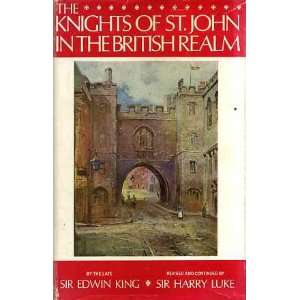   St. John in the British Realm Sir Edwin King; Sir Harry Luke Books